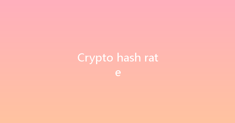 Crypto hash rate 