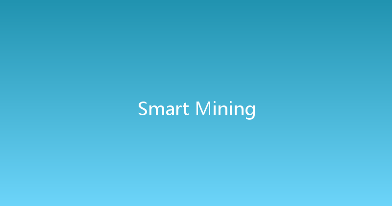 Smart Mining 