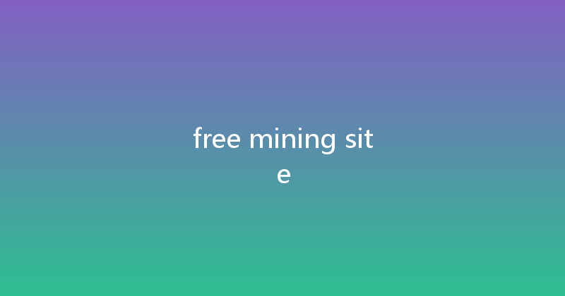 free mining site 